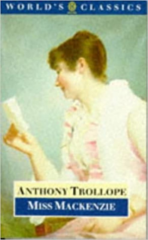 Book cover for "Miss Mackenzie" by Anthony Trollope