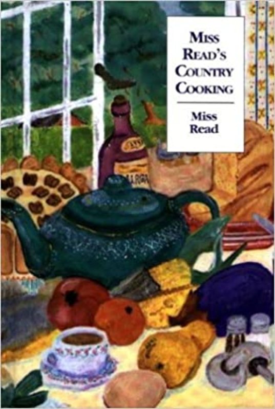 Book cover for "Miss Read's Country Cooking, Or, to Cut a Cabbage-Leaf" by Miss Read