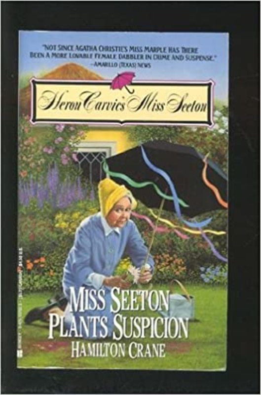 Book cover for "Miss Seeton Plants Suspicion" by Sarah J Mason