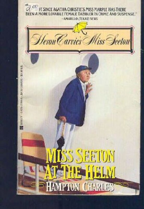 Book cover for "Miss Seeton at the Helm" by James Melville