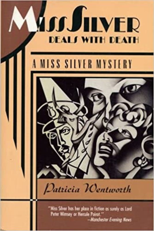 Book cover for "Miss Silver Deals with Death / Miss Silver Intervenes" by Patricia Wentworth
