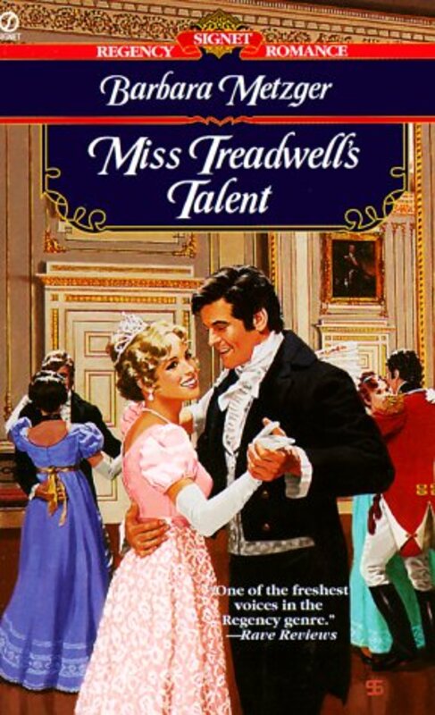 Book cover for "Miss Treadwell's Talent" by Barbara Metzger