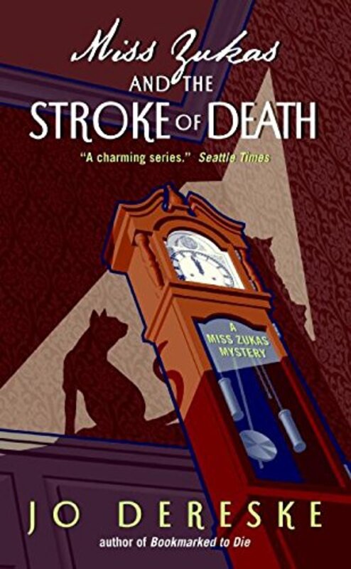 Book cover for "Miss Zukas and the Stroke of Death" by Jo Dereske