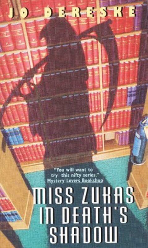 Book cover for "Miss Zukas in Death's Shadow" by Jo Dereske