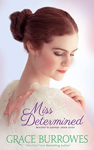 Book cover for "Miss Determined" by Grace Burrowes