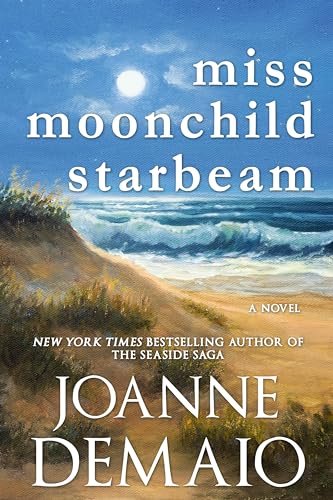 Book cover for "Miss Moonchild Starbeam" by Joanne DeMaio