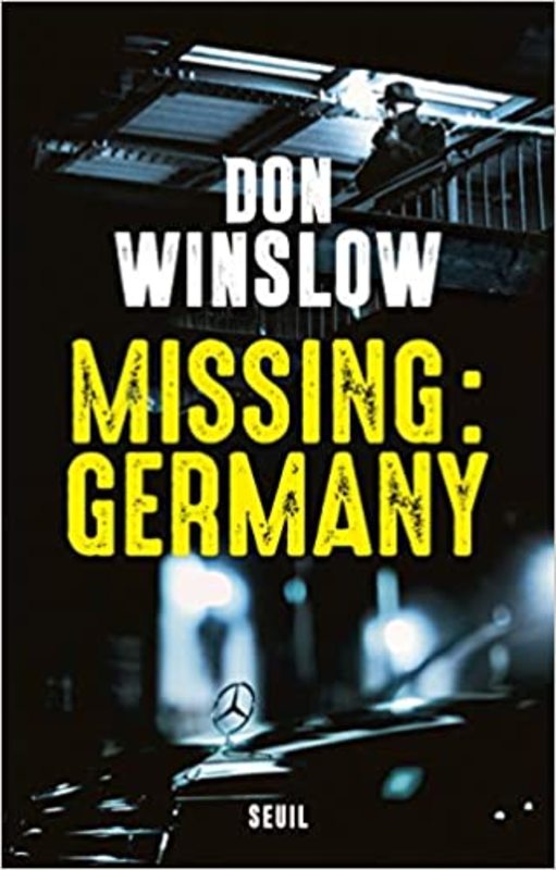 Book cover for "Missing: Germany" by Don Winslow