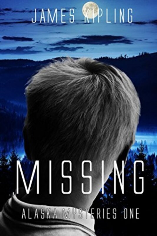 Book cover for "Missing" by James Kipling