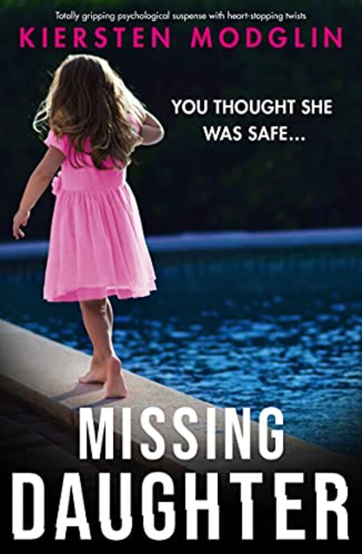 Book cover for "Missing Daughter" by Kiersten Modglin