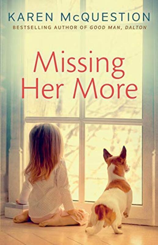 Book cover for "Missing Her More" by Karen McQuestion