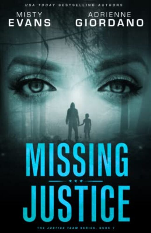 Book cover for "Missing Justice" by Adrienne Giordano