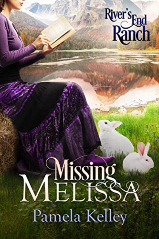 Book cover for "Missing Melissa" by Pamela M Kelley