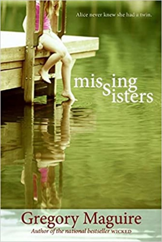 Book cover for "Missing Sisters" by Gregory Maguire