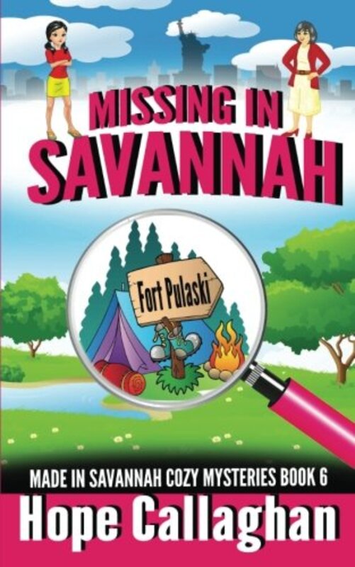 Book cover for "Missing in Savannah" by Hope Callaghan