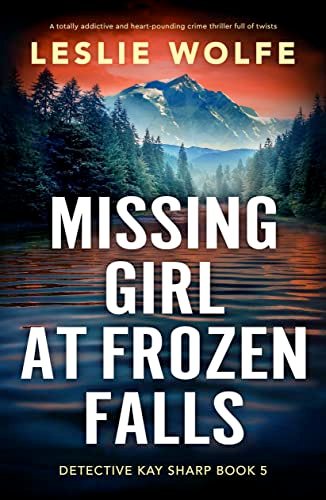 Book cover for "Missing Girl at Frozen Falls" by Leslie Wolfe