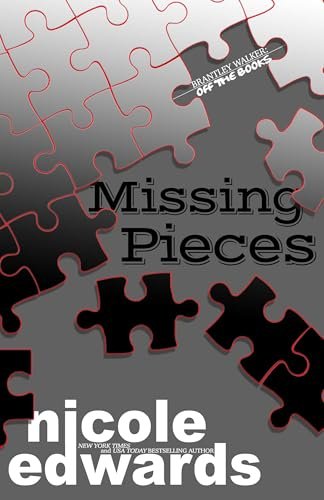 Book cover for "Missing Pieces" by Nicole Edwards