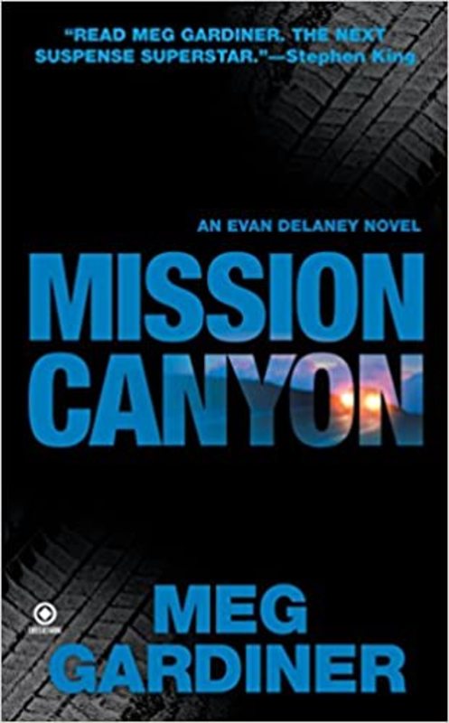 Book cover for "Mission Canyon" by Meg Gardiner