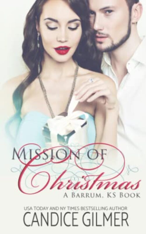 Book cover for "Mission of Christmas" by Candice Gilmer
