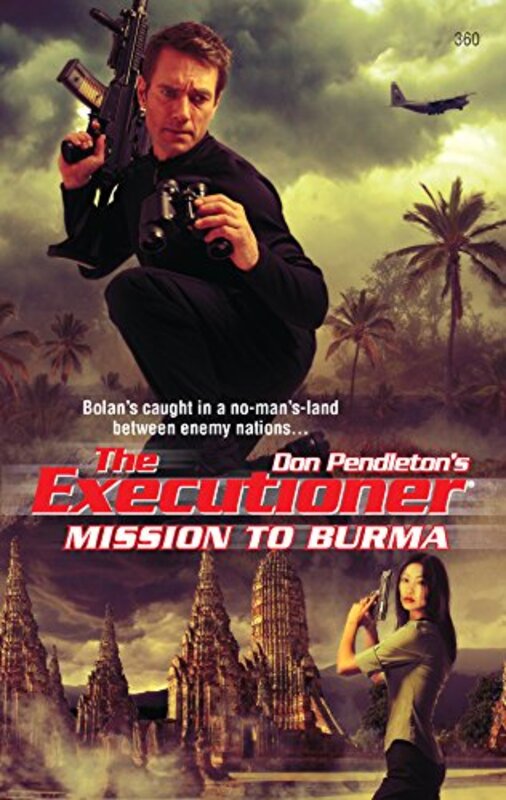 Book cover for "Mission to Burma" by Don Pendleton