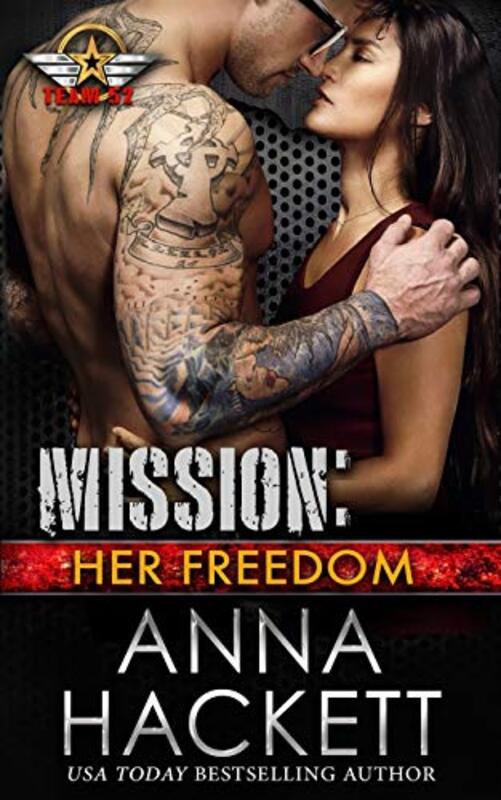 Book cover for "Mission: Her Freedom" by Anna Hackett