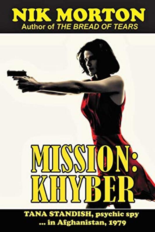 Book cover for "Mission: Khyber" by Nik Morton