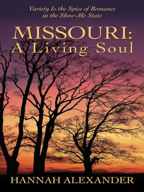 Book cover for "Missouri" by Hannah Alexander