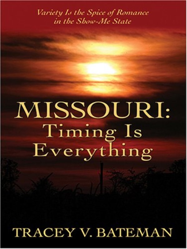 Book cover for "Missouri" by Tracey Bateman