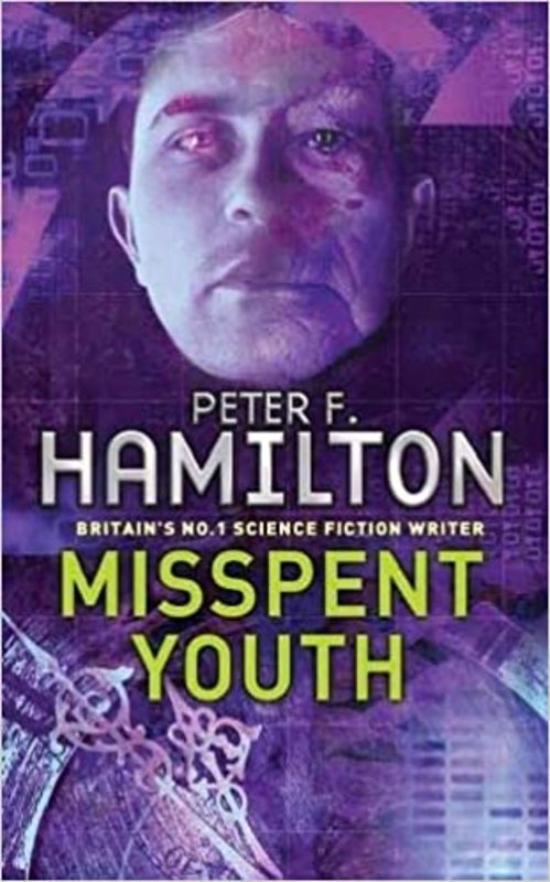 Book cover for "Misspent Youth" by Peter F. Hamilton