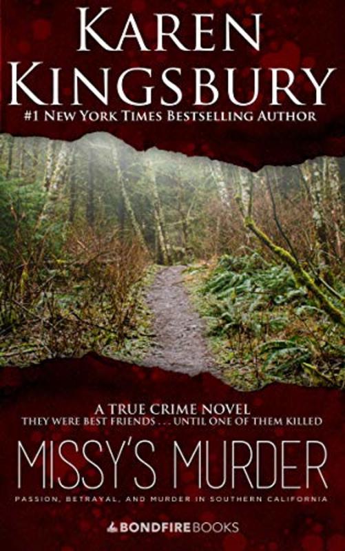 Book cover for "Missy's Murder" by Karen Kingsbury
