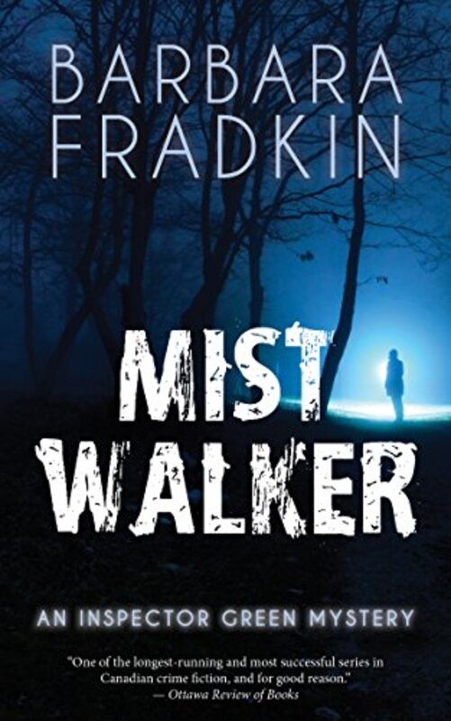 Book cover for "Mist Walker" by Barbara Fradkin
