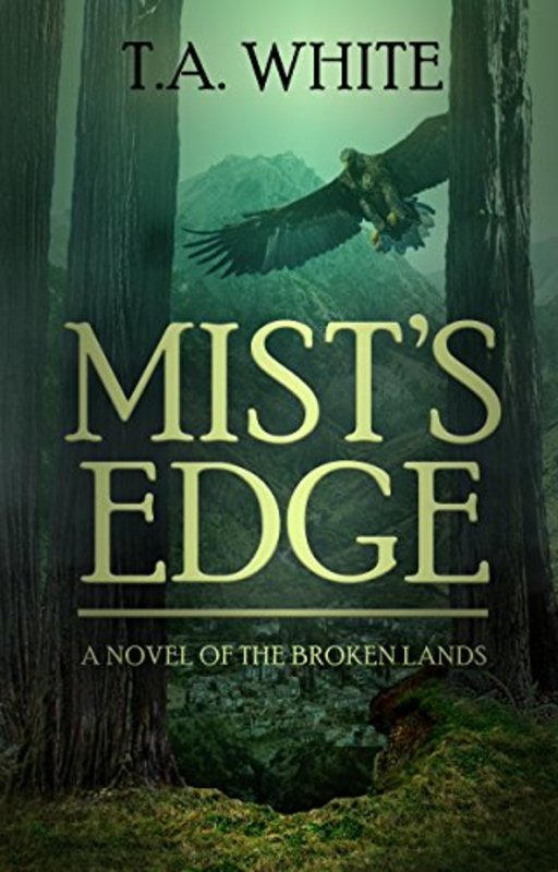 Book cover for "Mist's Edge" by TA White