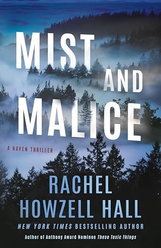 Book cover for "Mist and Malice" by Rachel Howzell Hall
