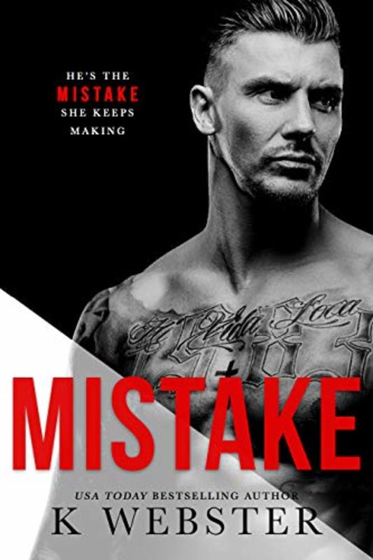 Book cover for "Mistake" by K. Webster