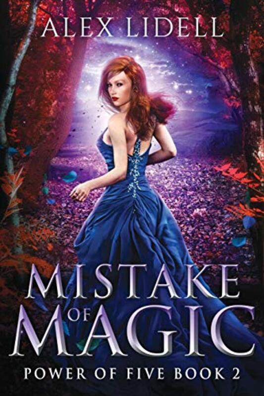 Book cover for "Mistake of Magic" by Alex Lidell