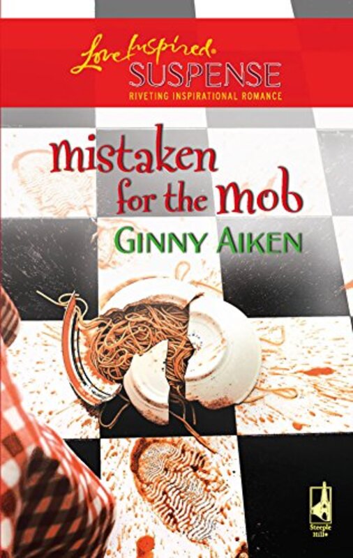 Book cover for "Mistaken For The Mob" by Ginny Aiken