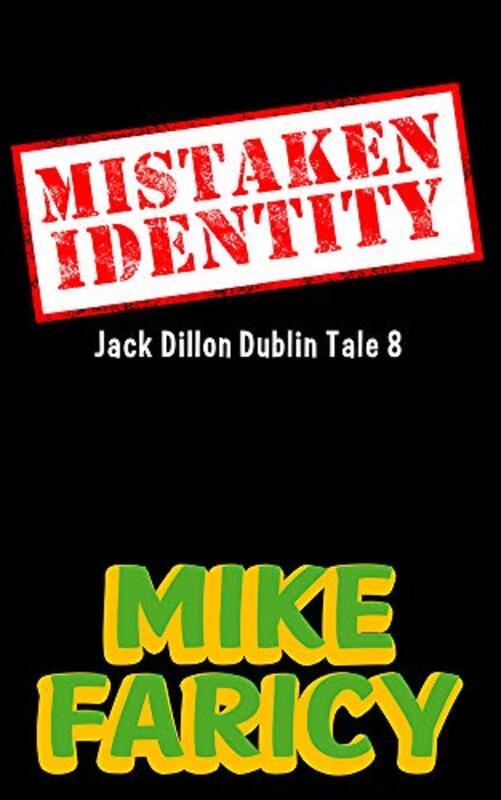 Book cover for "Mistaken Identity" by Mike Faricy