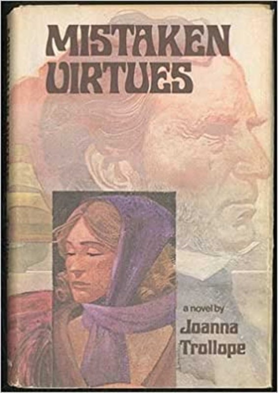 Book cover for "Mistaken Virtues" by Joanna Trollope