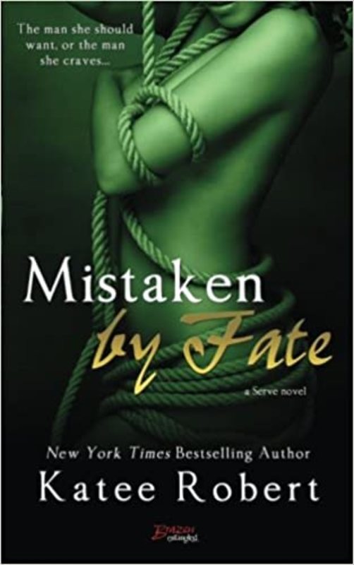 Book cover for "Mistaken by Fate" by Katee Robert