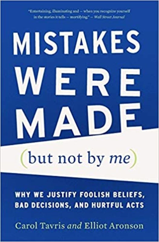 Book cover for "Mistakes Were Made (But Not by Me)" by Carol Tavris