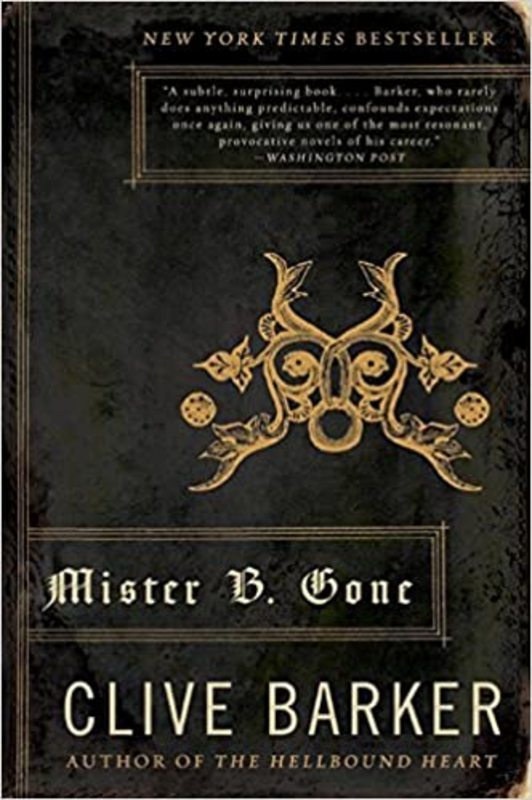 Book cover for "Mister B. Gone" by Clive Barker