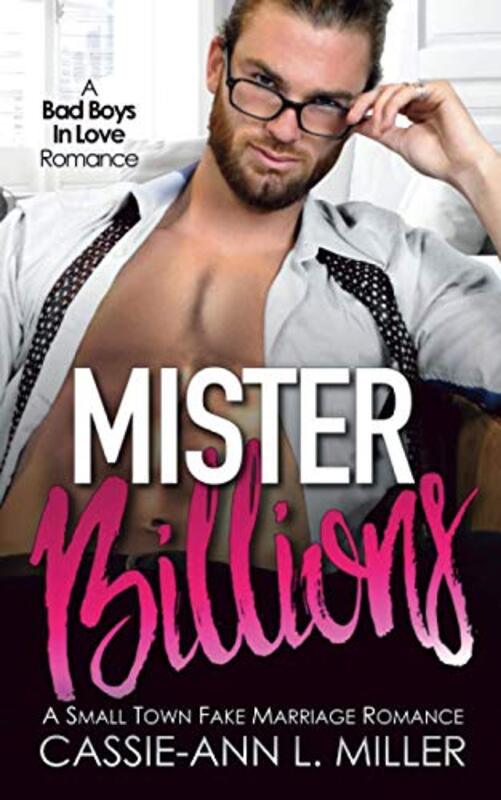 Book cover for "Mister Billions" by Cassie Ann L Miller
