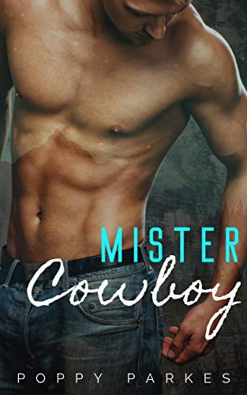Book cover for "Mister Cowboy" by Poppy Parkes
