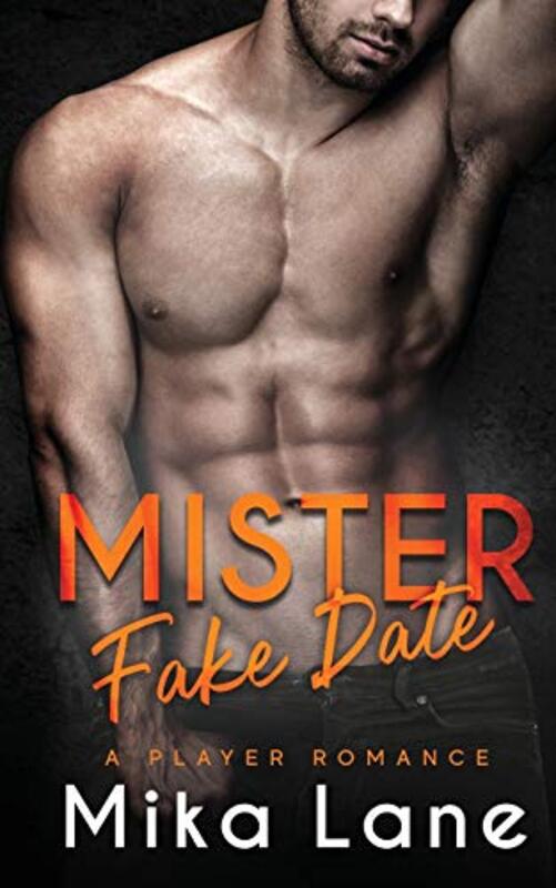Book cover for "Mister Fake Date" by Mika Lane
