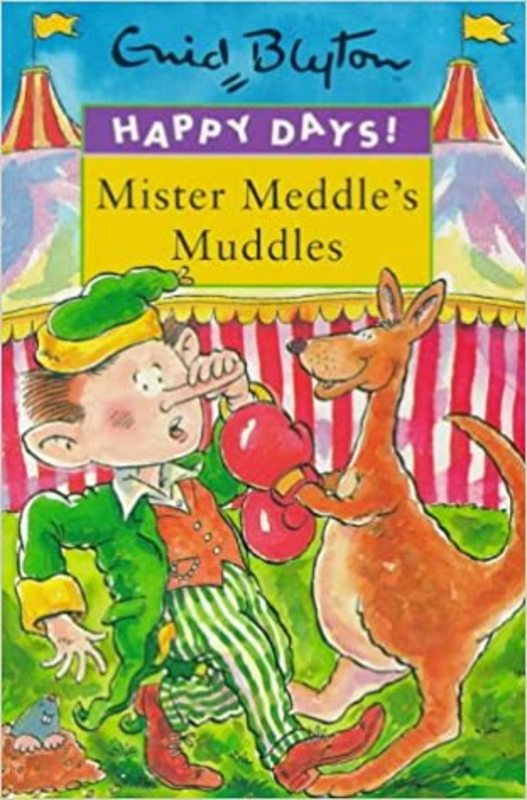 Book cover for "Mister Meddle's Muddles" by Enid Blyton