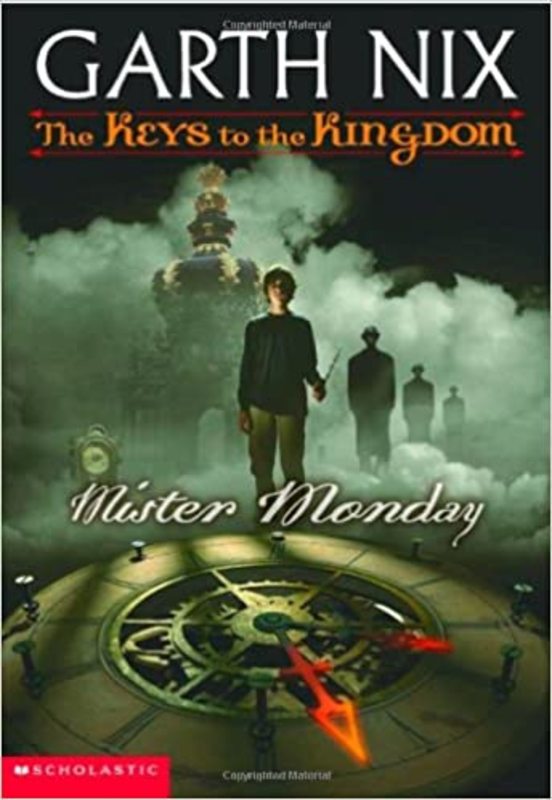 Book cover for "Mister Monday" by Garth Nix