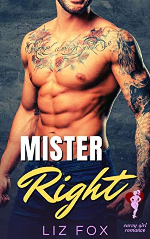 Book cover for "Mister Right" by Liz Fox