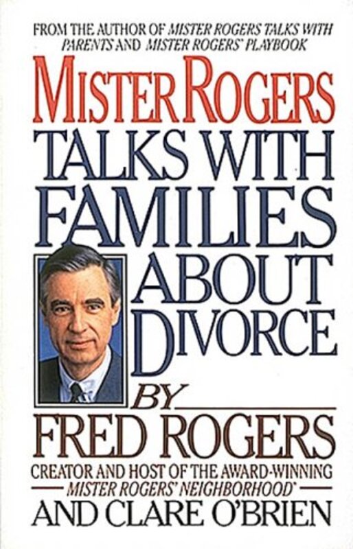 Book cover for "Mister Rogers Talks with Families about Divorce" by Fred Rogers