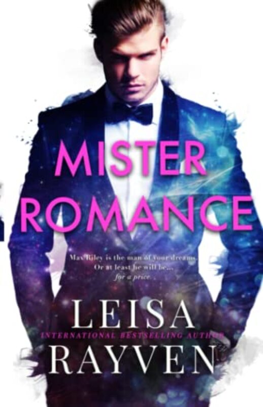 Book cover for "Mister Romance" by Leisa Rayven