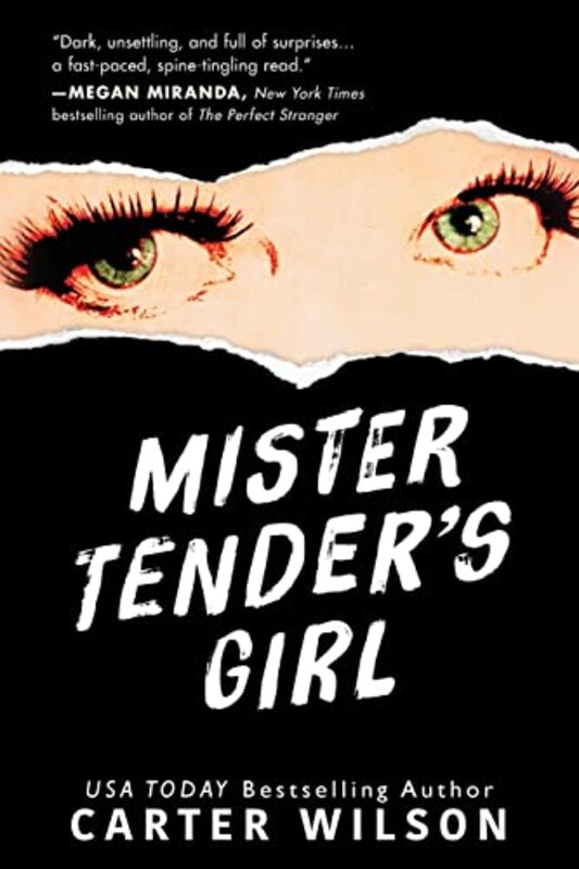 Book cover for "Mister Tender's Girl" by Carter Wilson