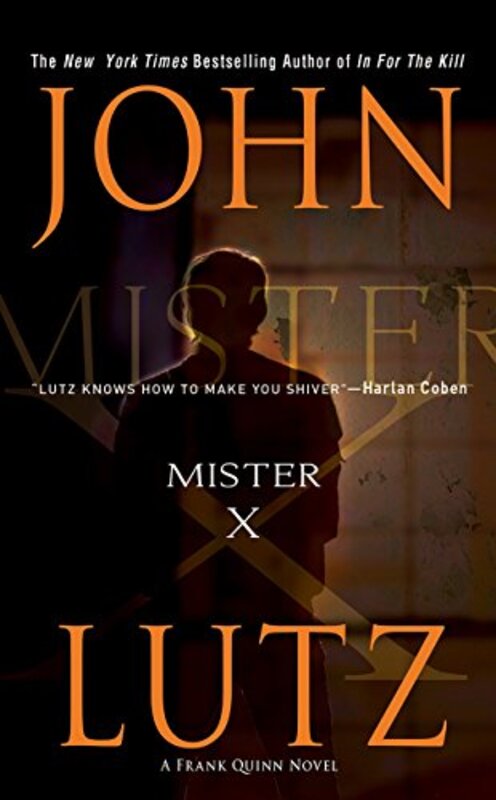 Book cover for "Mister X" by John Lutz